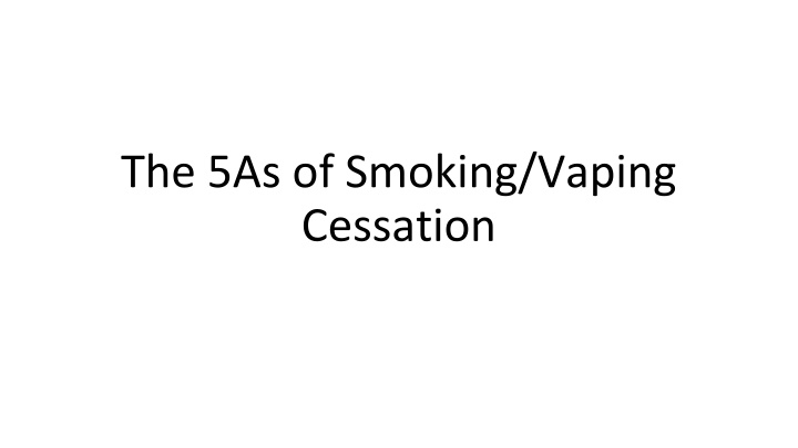 the 5as of smoking vaping cessation