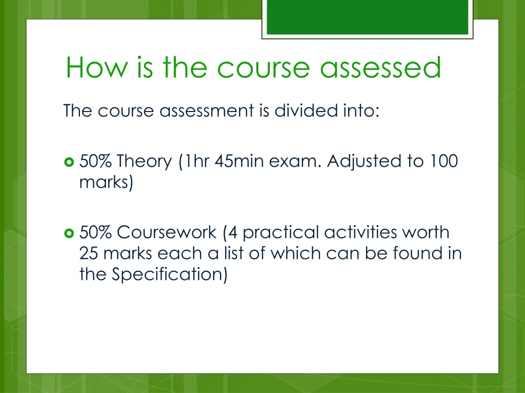 how is the course assessed