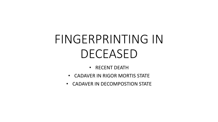 fingerprinting in deceased