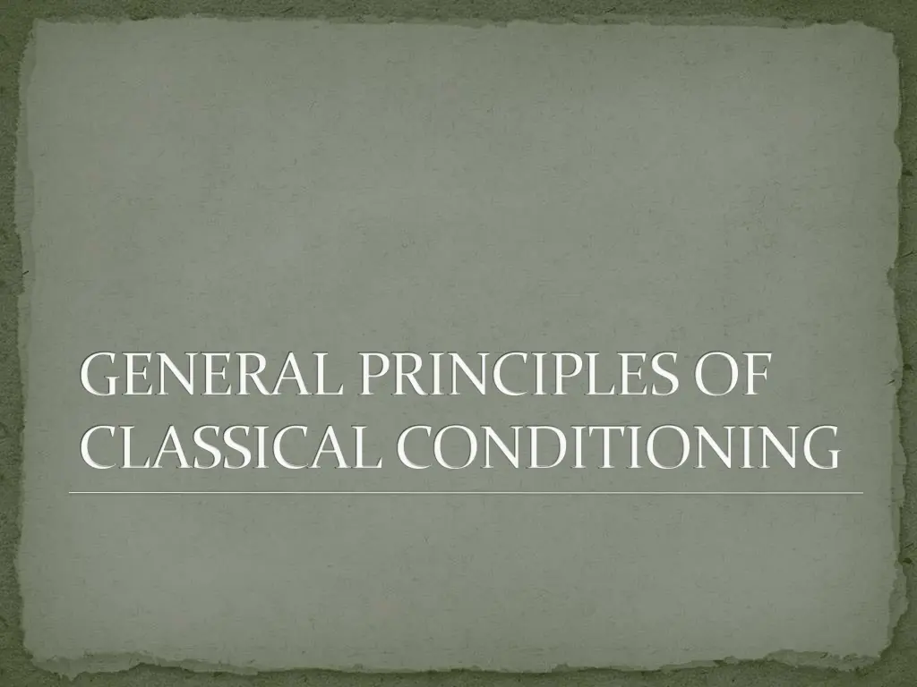 general principles of classical conditioning