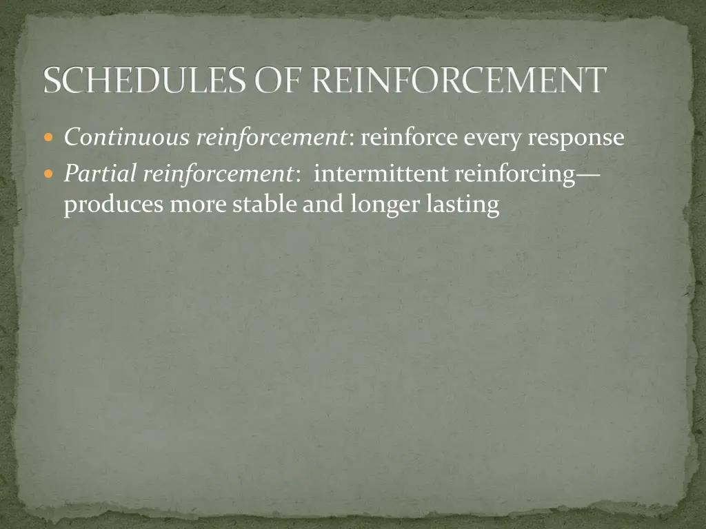 schedules of reinforcement