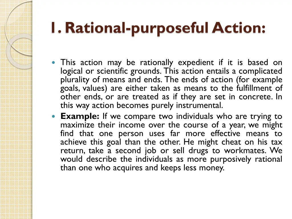 1 rational purposefulaction