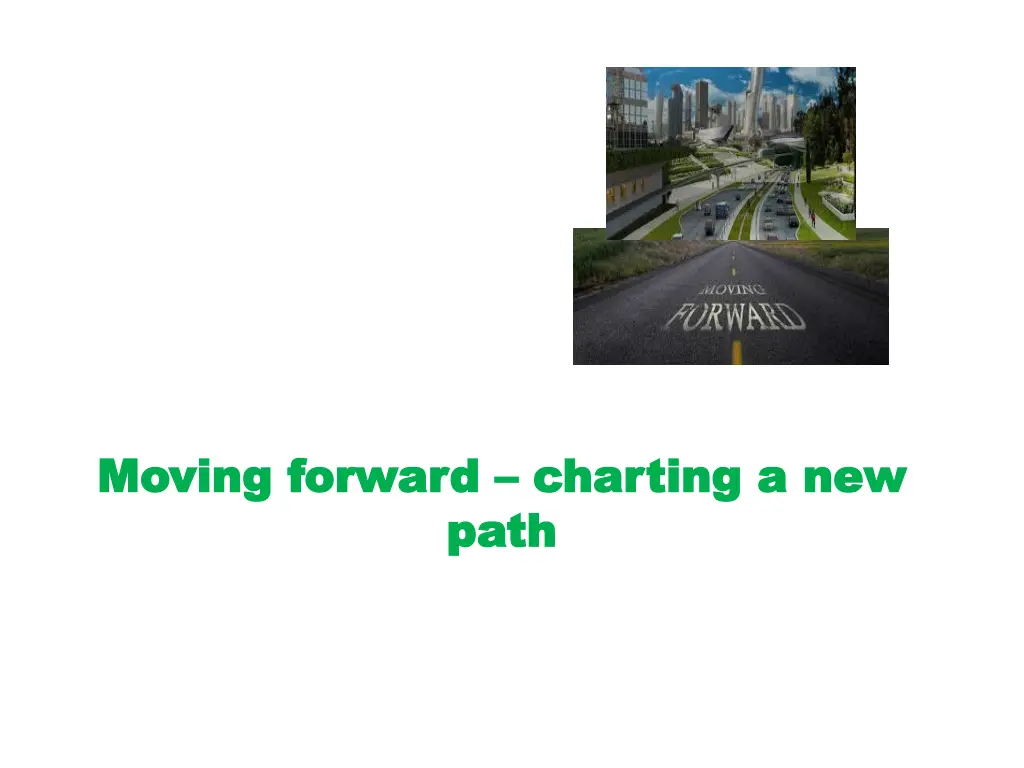 moving forward moving forward charting a new path