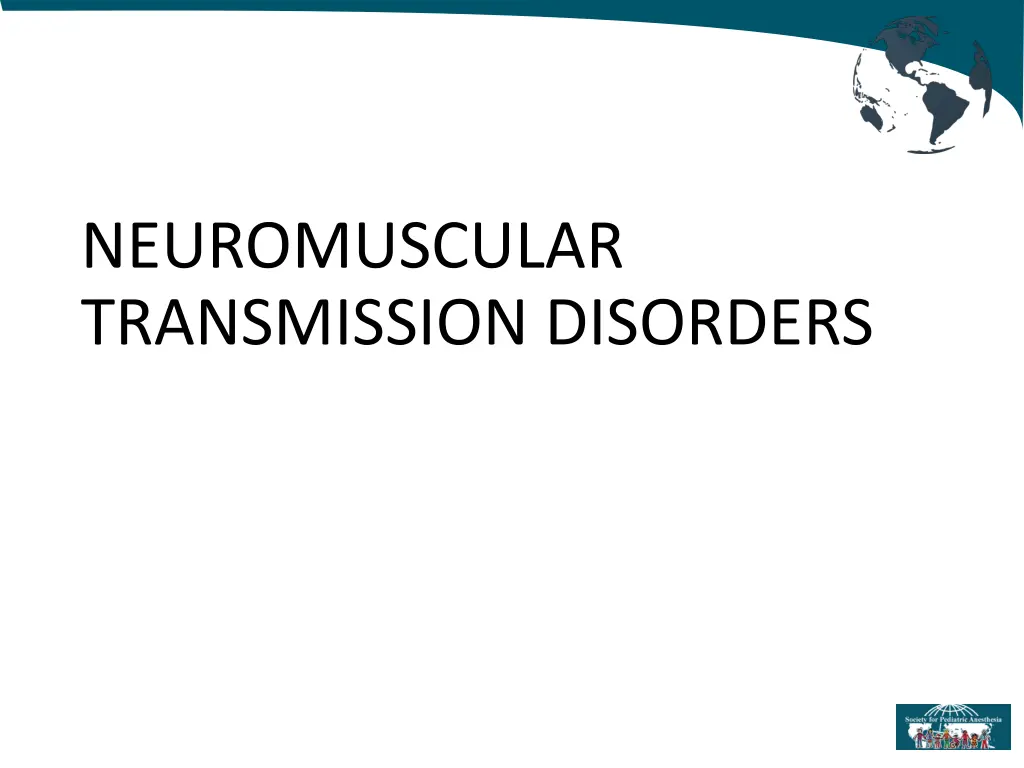 neuromuscular transmission disorders