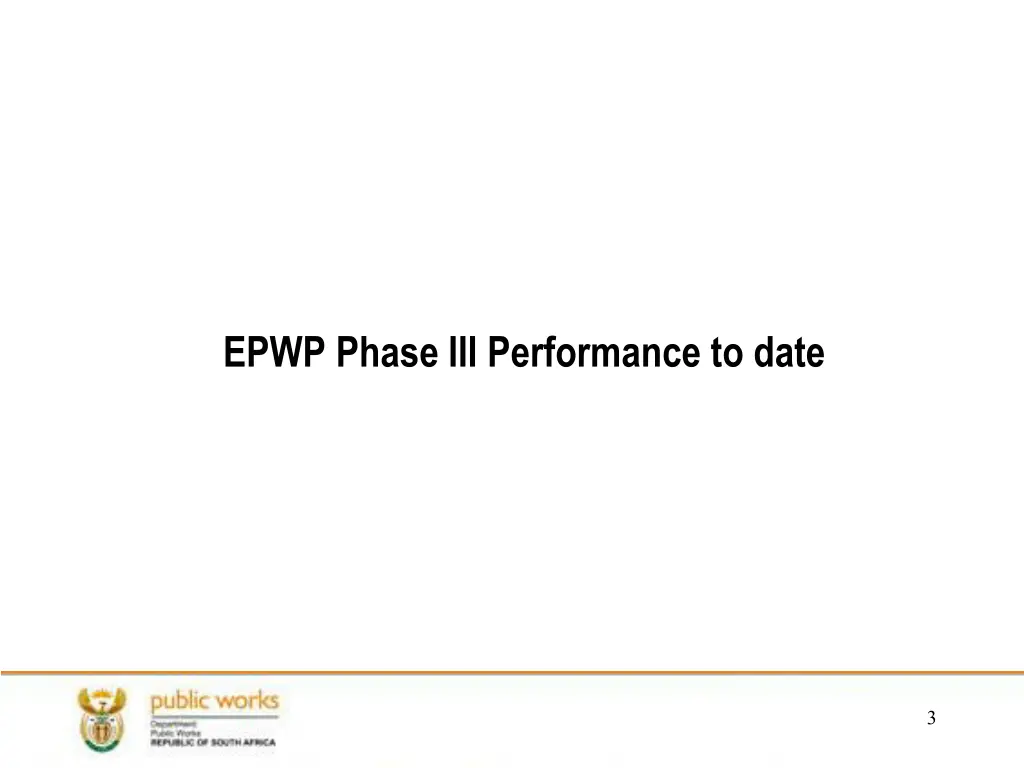 epwp phase iii performance to date