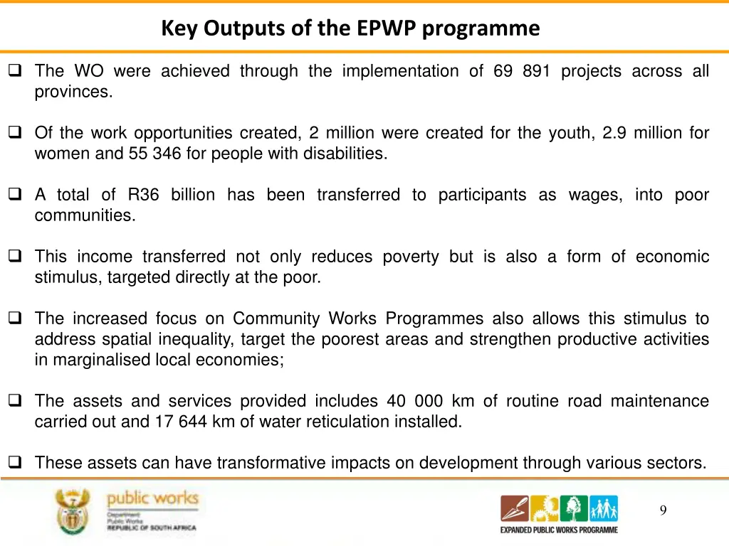 key outputs of the epwp programme