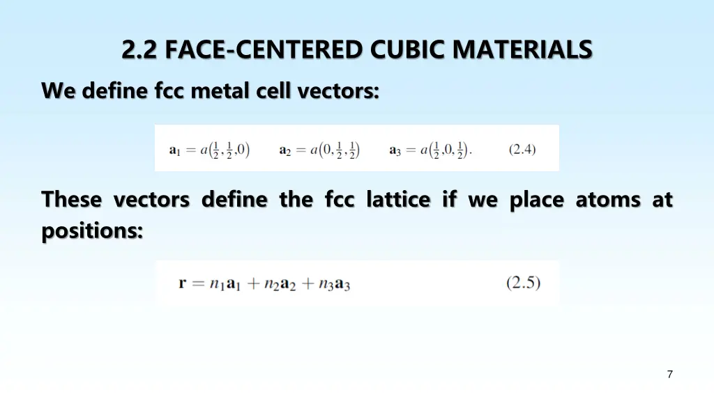 2 2 face centered cubic materials