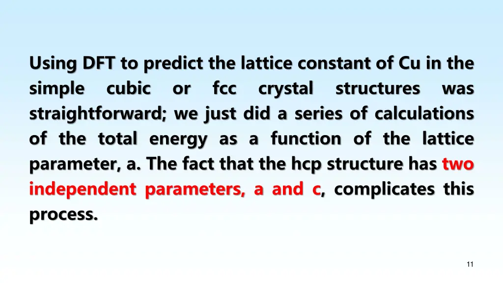 using dft to predict the lattice constant