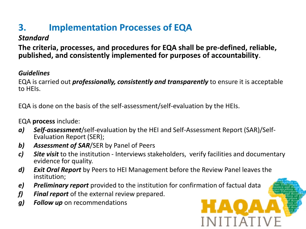 3 standard the criteria processes and procedures