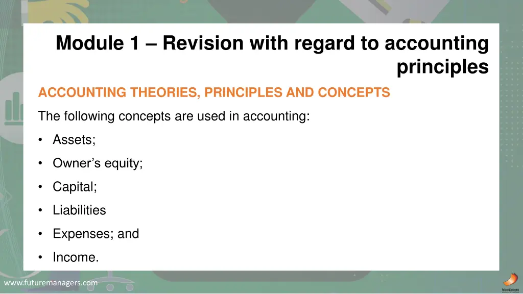 module 1 revision with regard to accounting