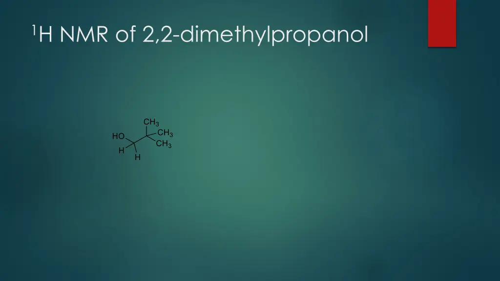 1 h nmr of 2 2 dimethylpropanol