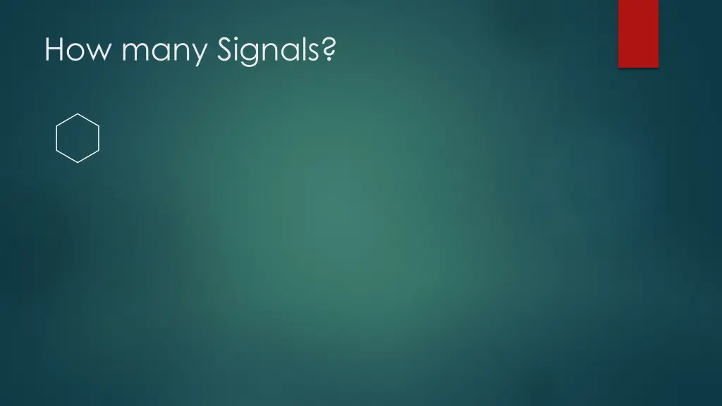 how many signals