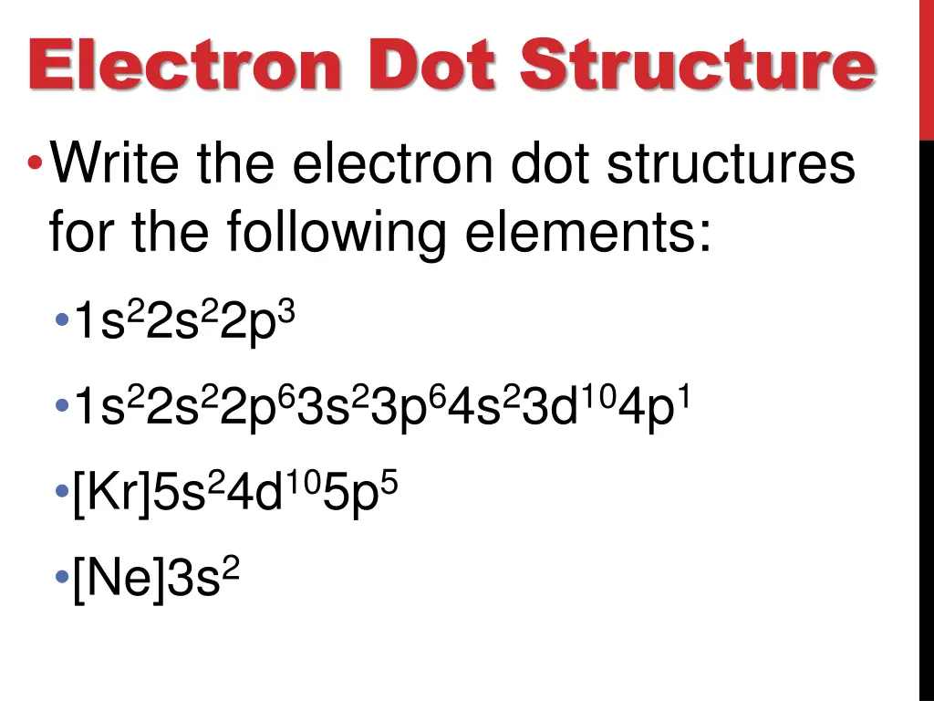 electron dot structure write the electron 1