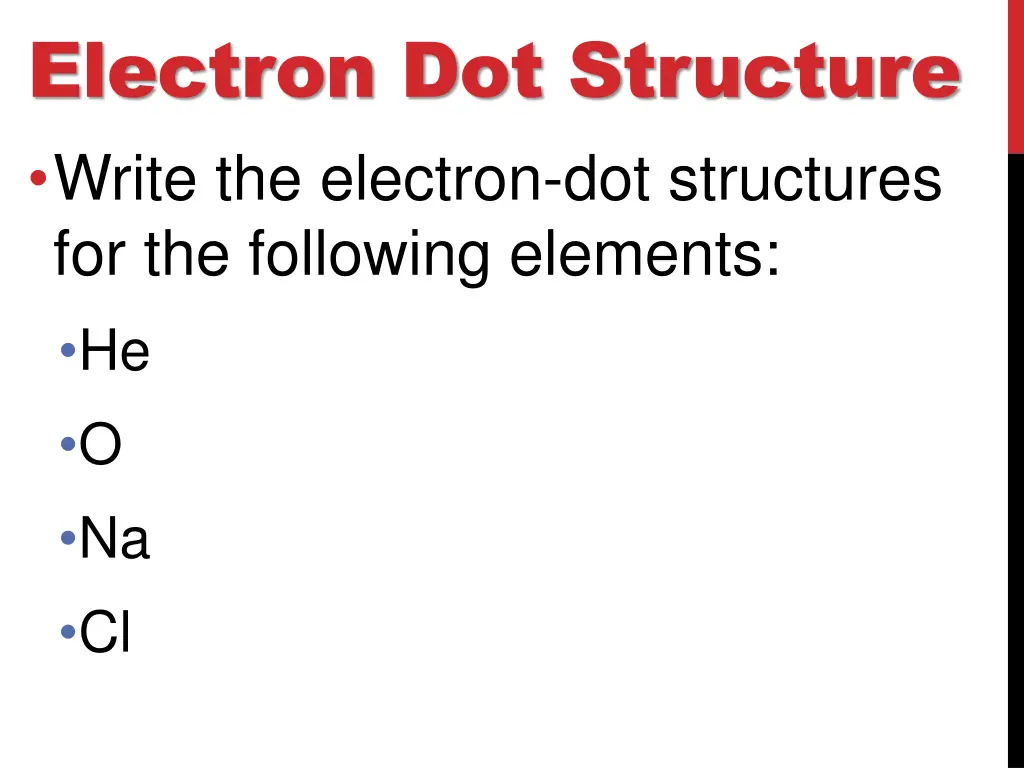 electron dot structure write the electron