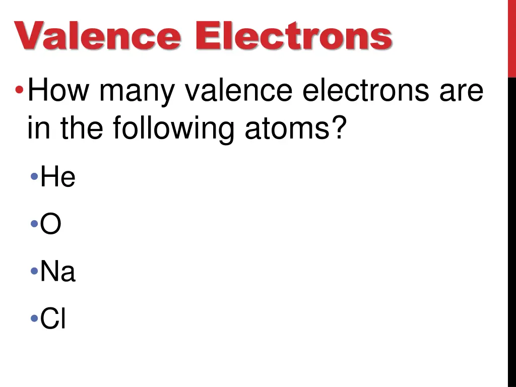 valence electrons how many valence electrons