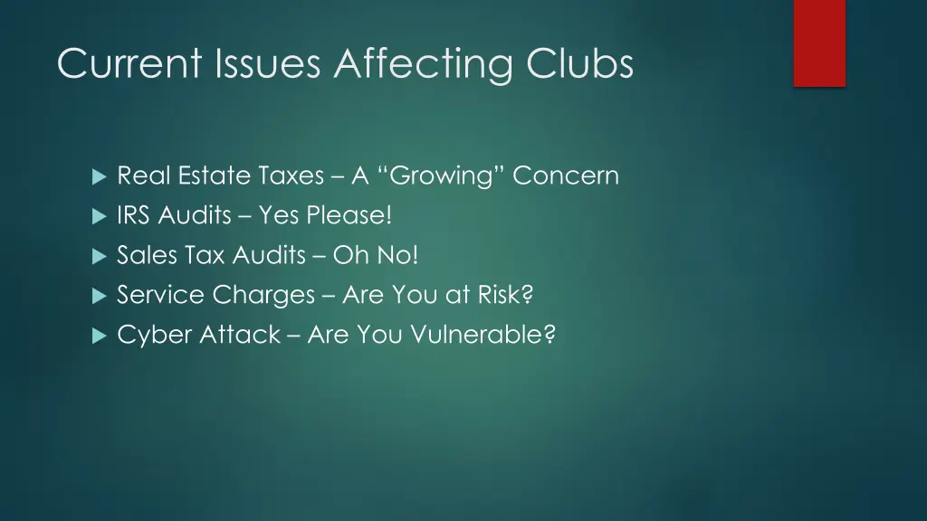 current issues affecting clubs