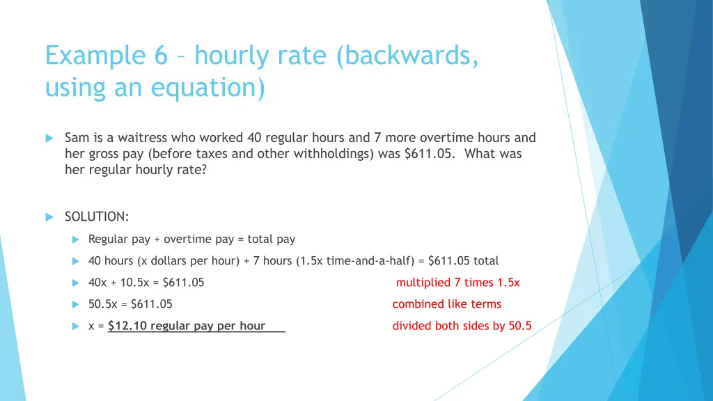 example 6 hourly rate backwards using an equation