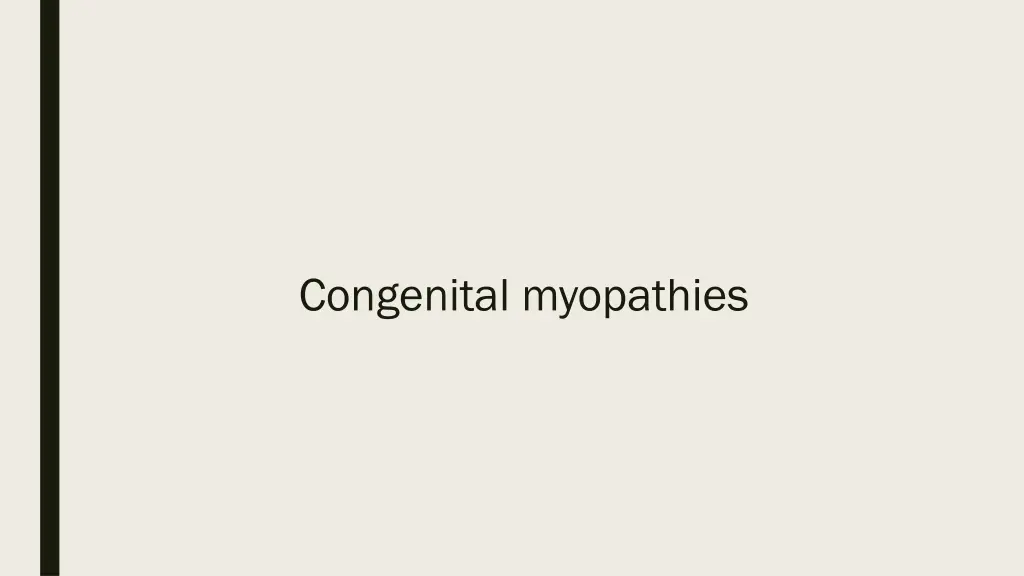 congenital myopathies