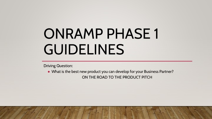 onramp phase 1 guidelines