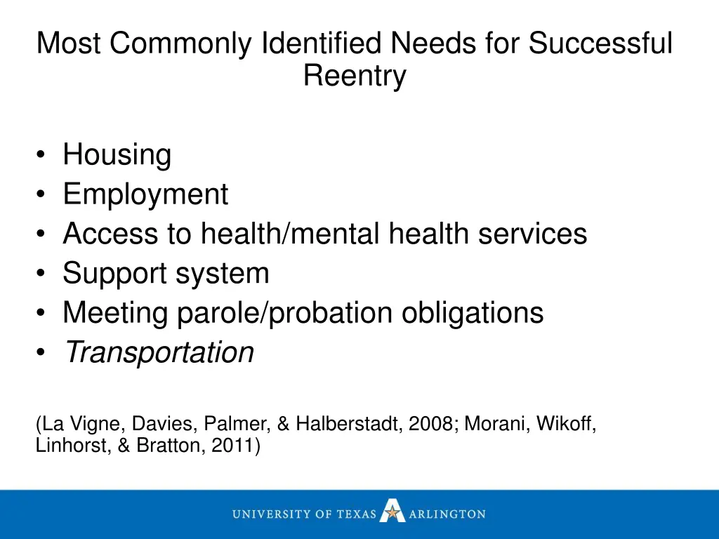 most commonly identified needs for successful