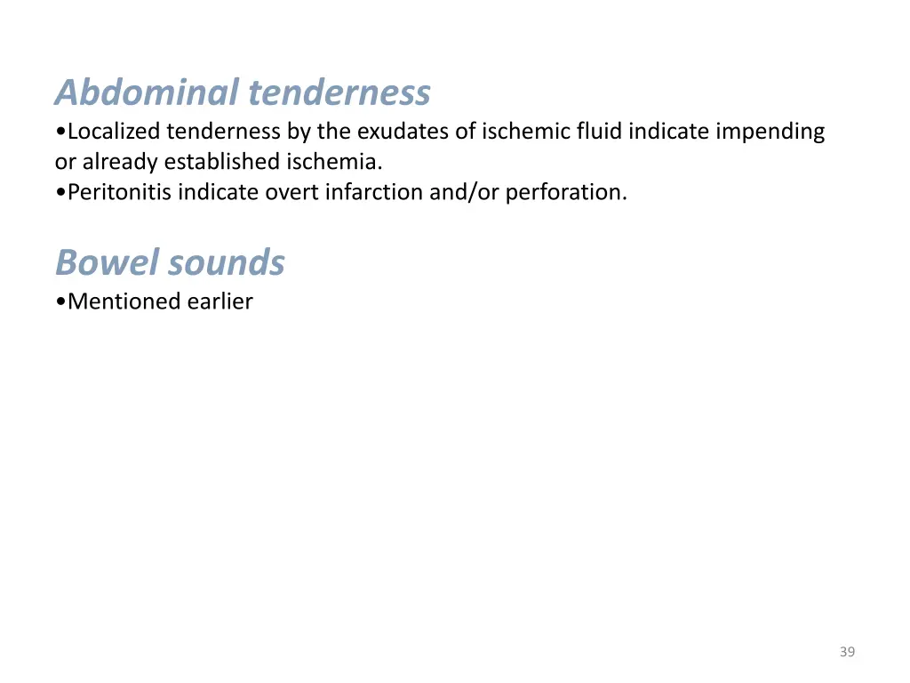 abdominal tenderness localized tenderness