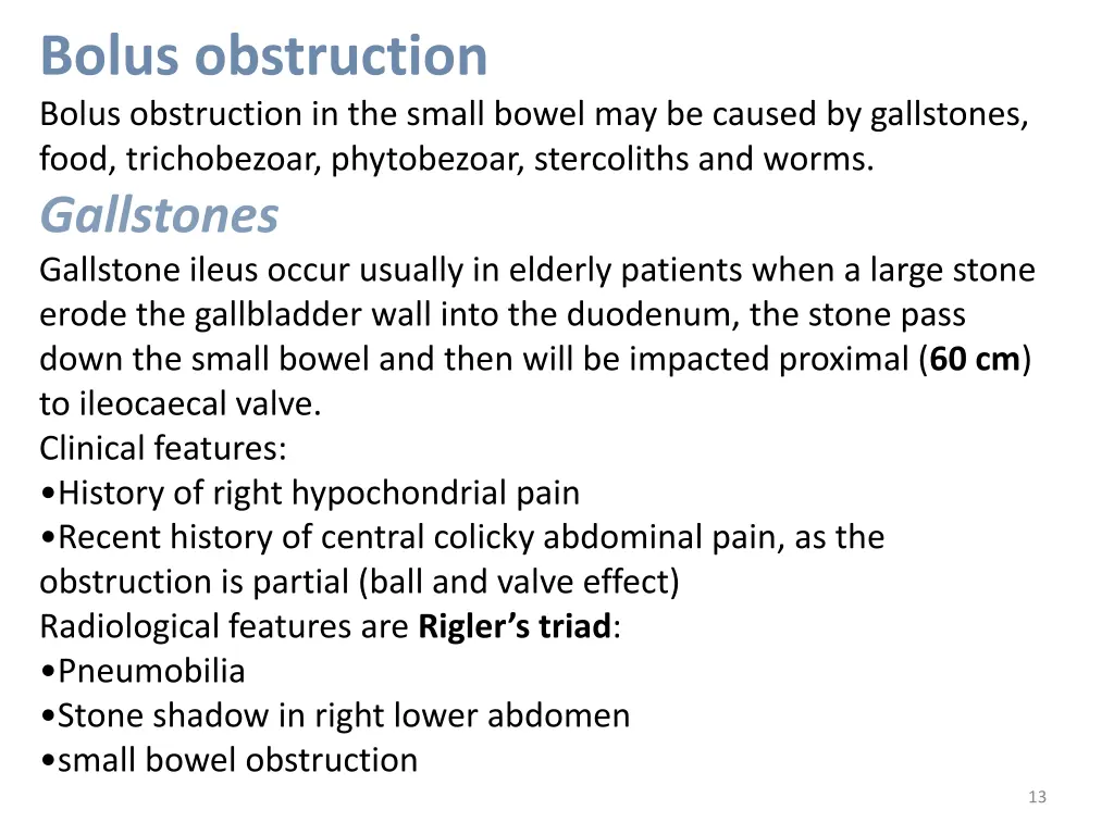 bolus obstruction bolus obstruction in the small