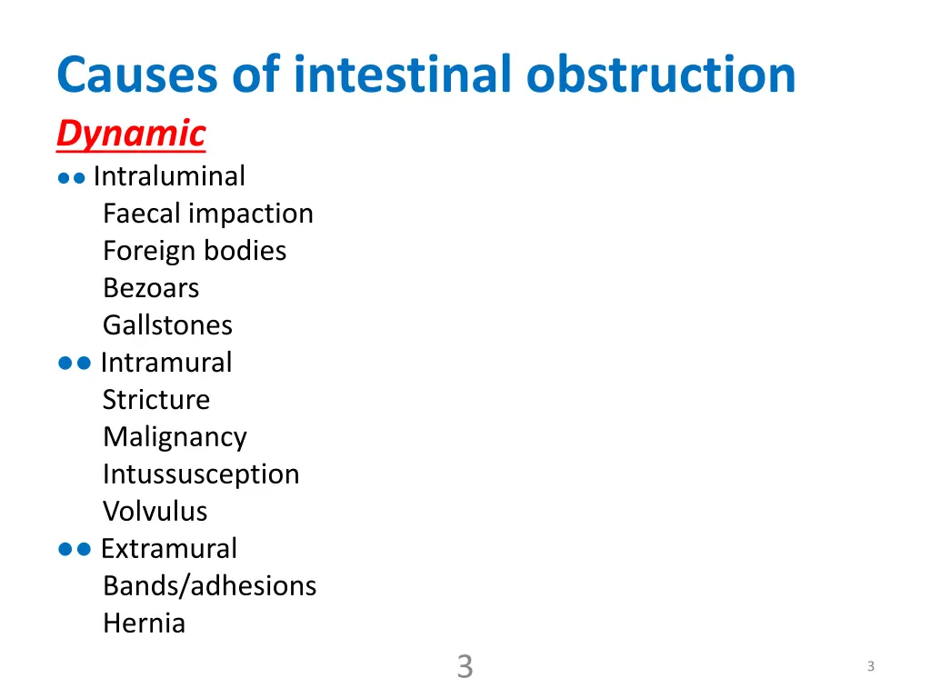 causes of intestinal obstruction dynamic