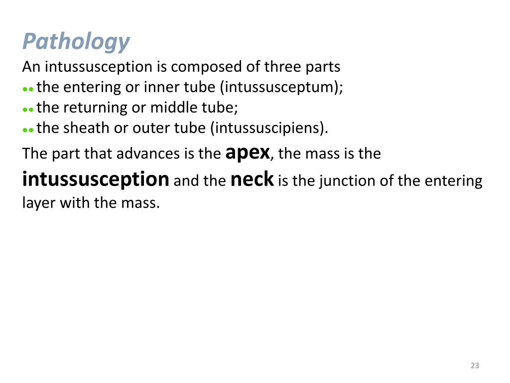 pathology an intussusception is composed of three