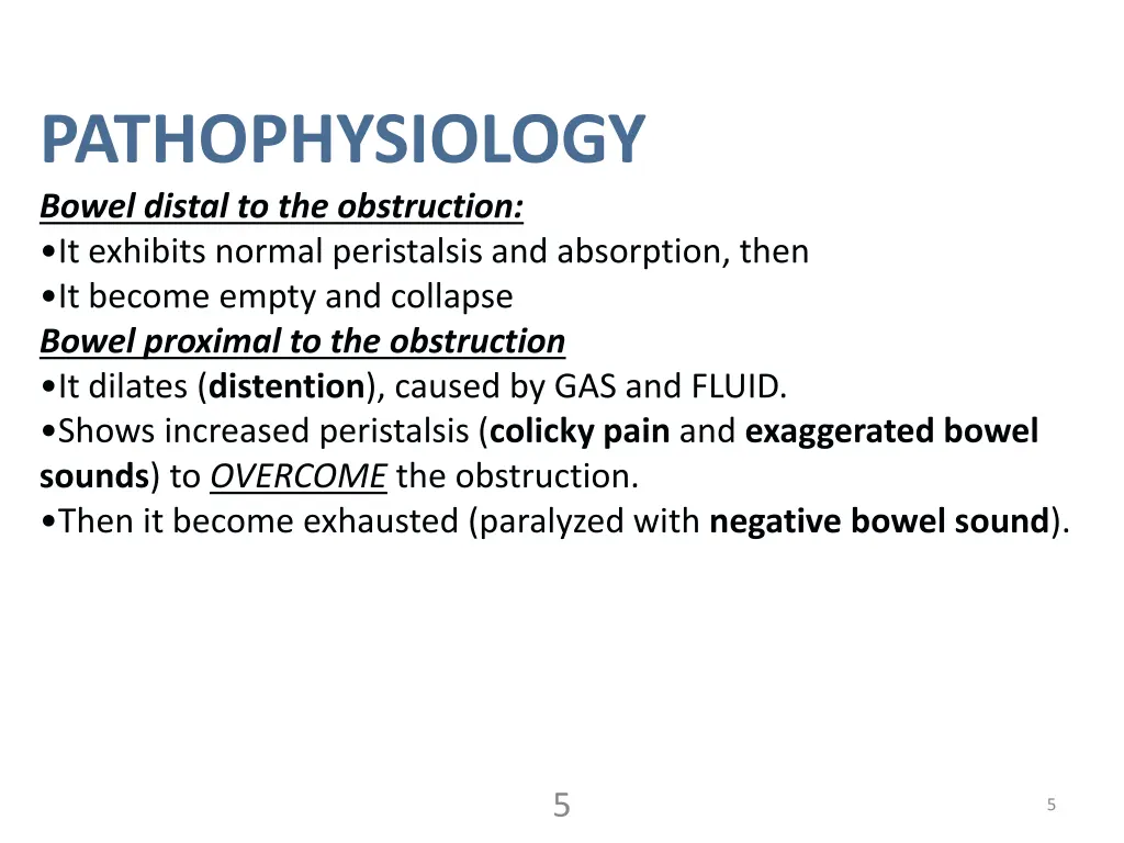 pathophysiology bowel distal to the obstruction