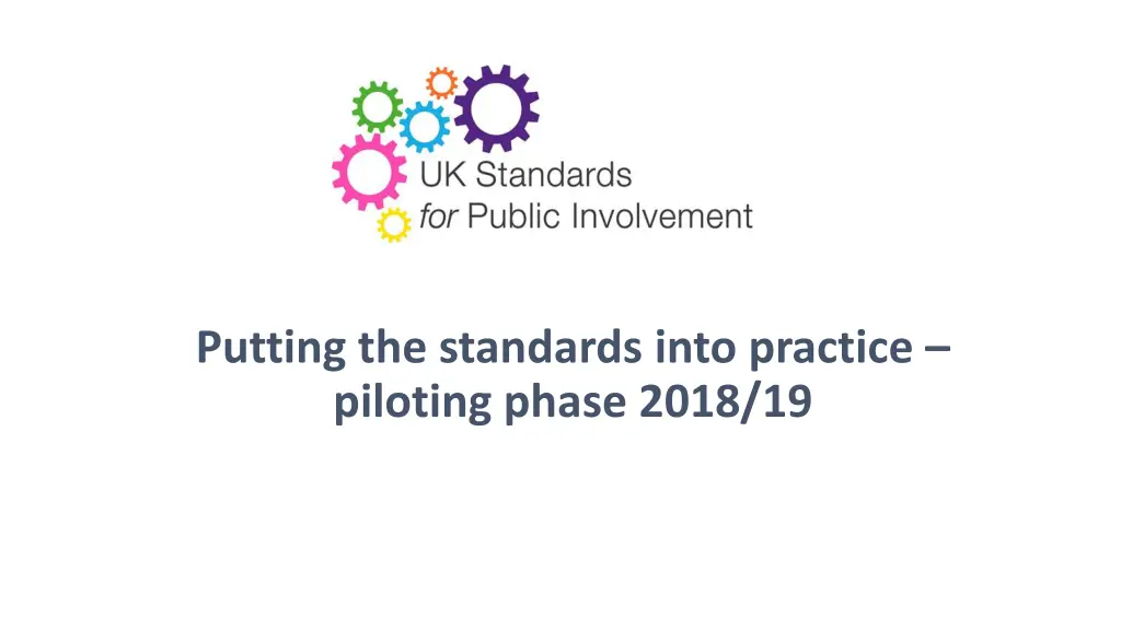 putting the standards into practice piloting