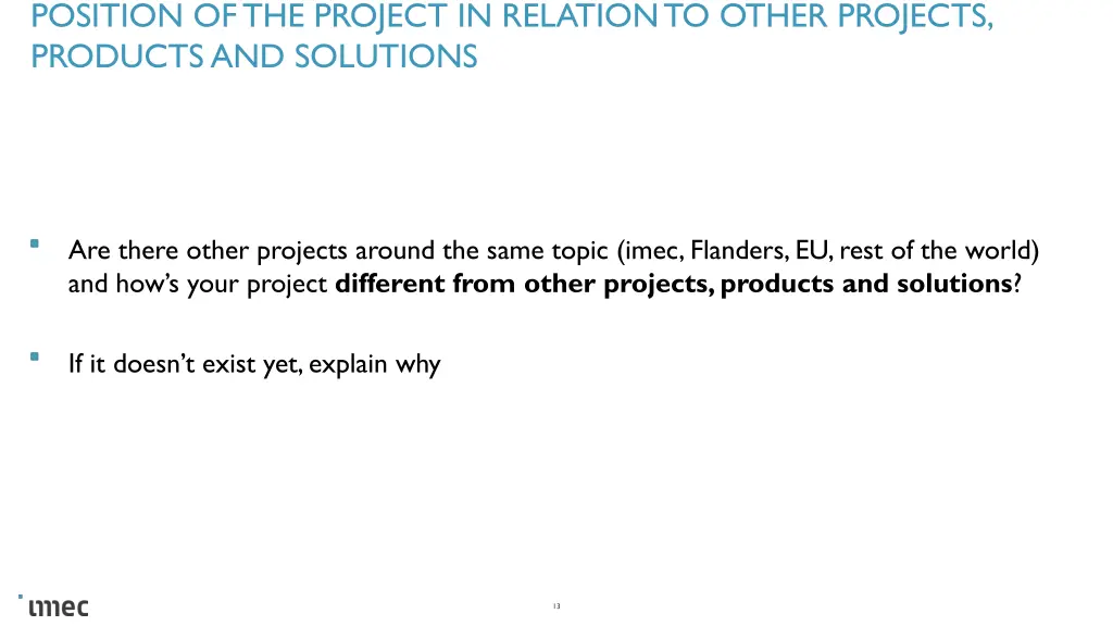 position of the project in relation to other