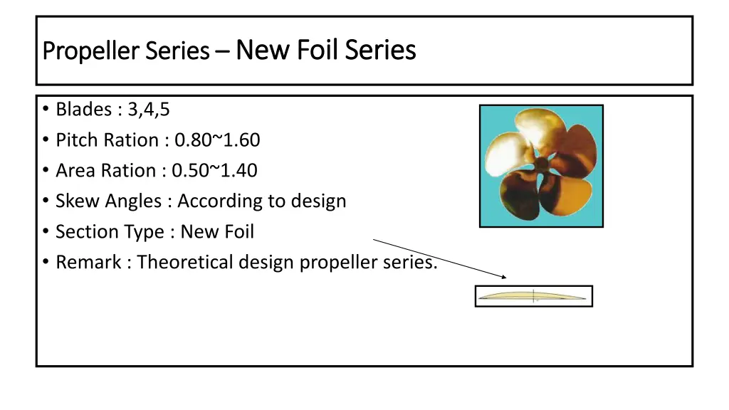 propeller series propeller series new foil series