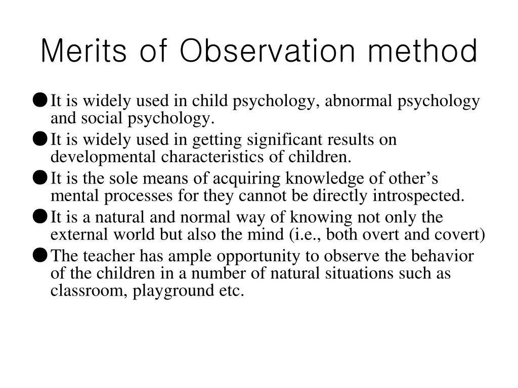 merits of observation method