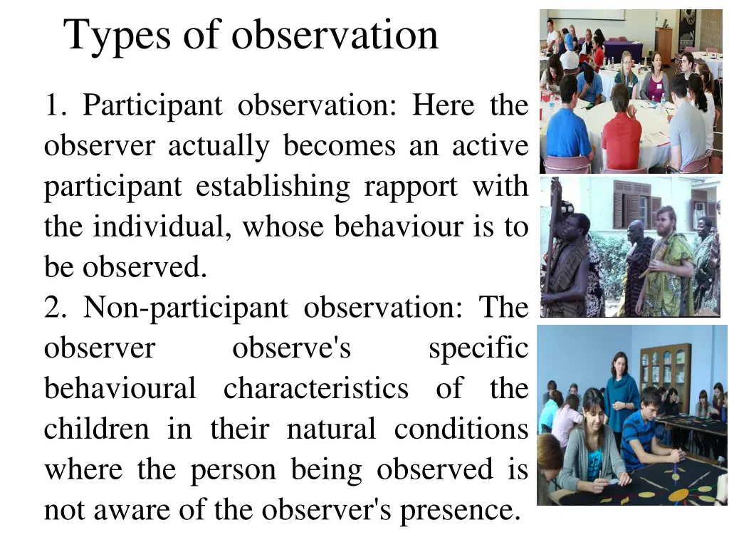 types of observation