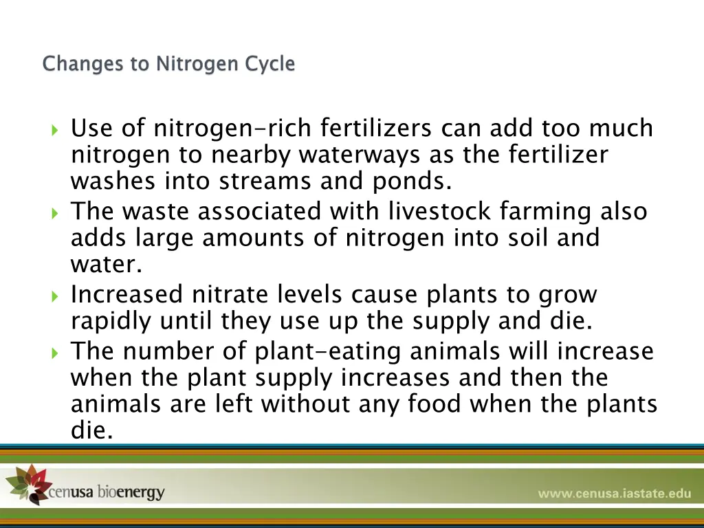 use of nitrogen rich fertilizers can add too much