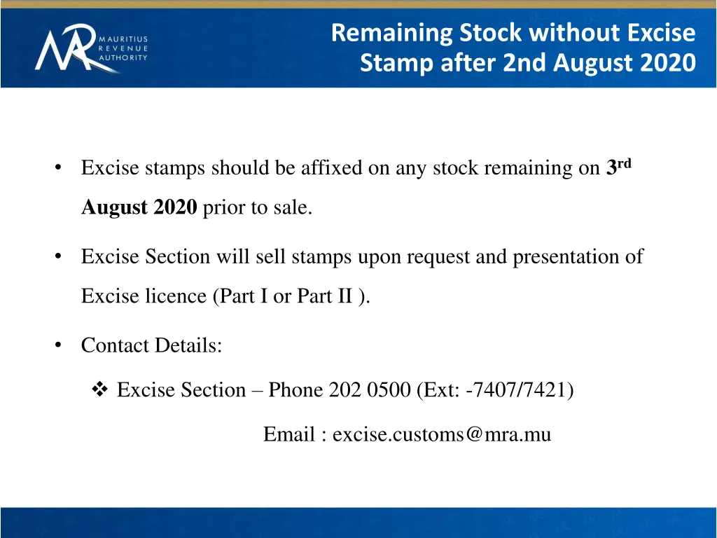 remaining stock without excise stamp after