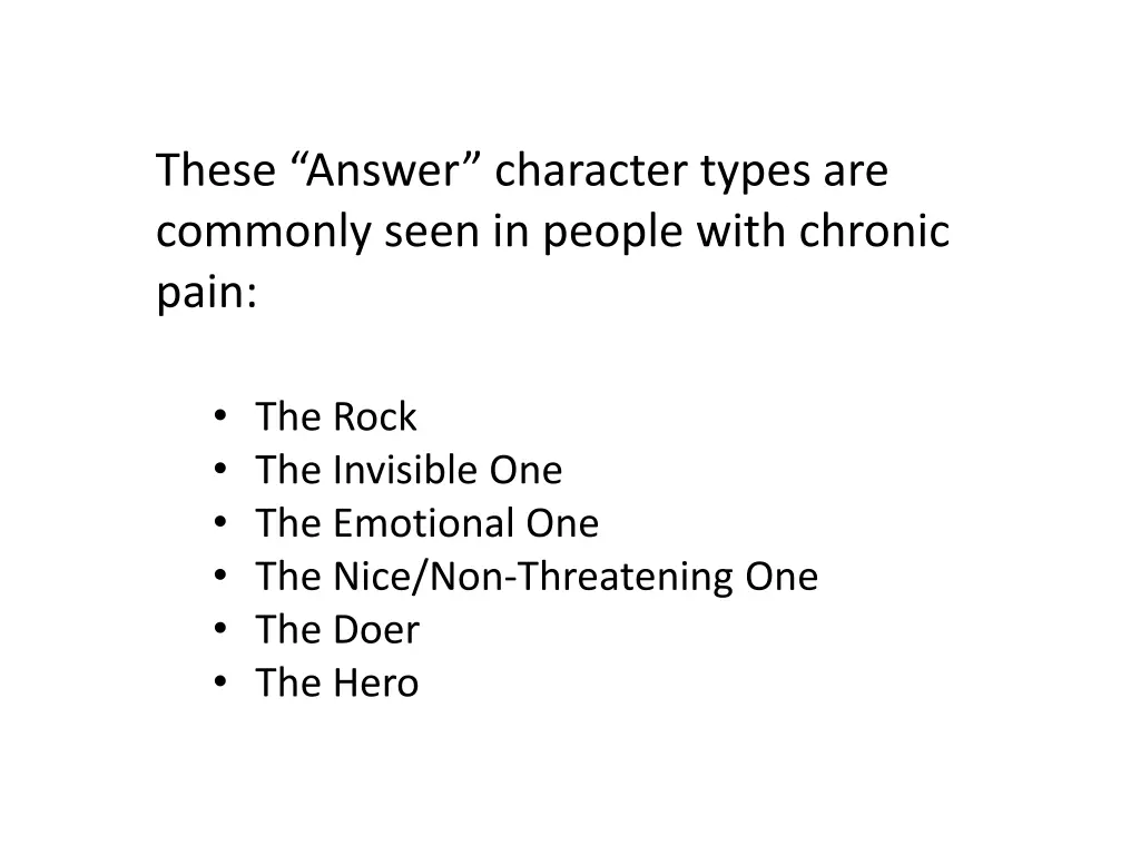 these answer character types are commonly seen