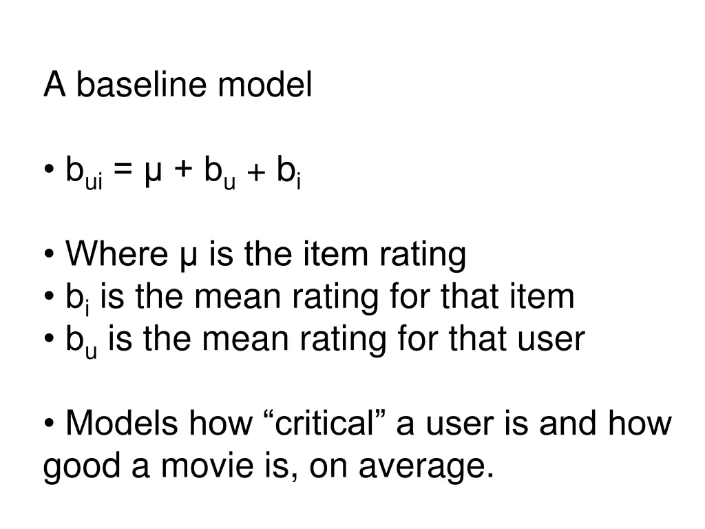 a baseline model