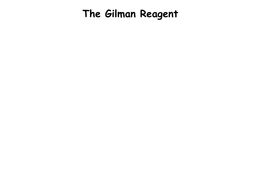 the gilman reagent