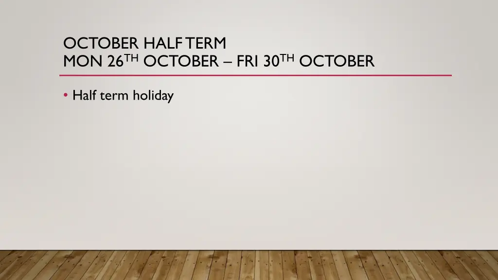 october half term mon 26 th october