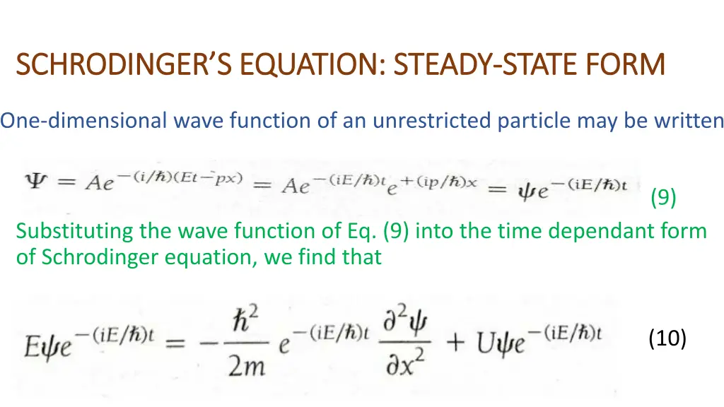 schrodinger s equation steady schrodinger