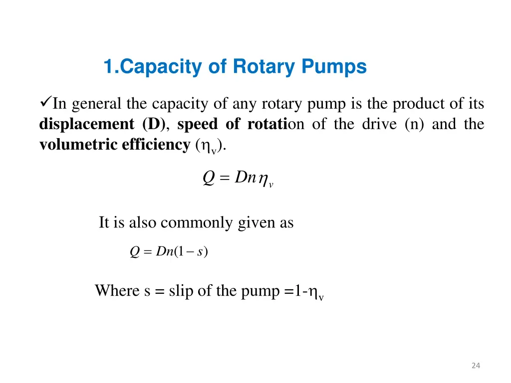 1 capacity of rotary pumps