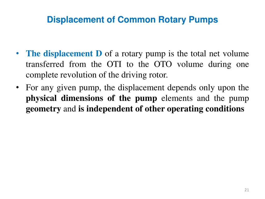 displacement of common rotary pumps