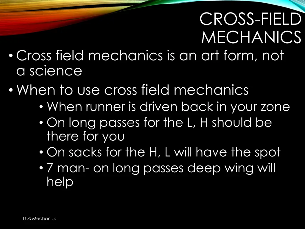 cross field mechanics