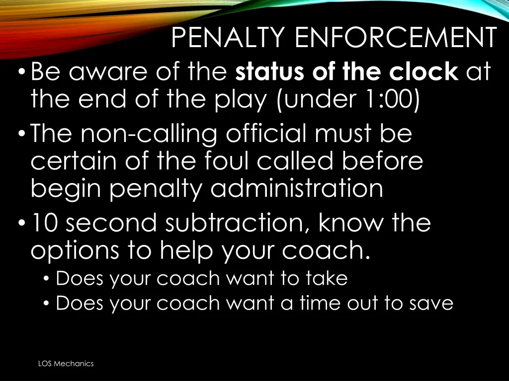 penalty enforcement be aware of the status