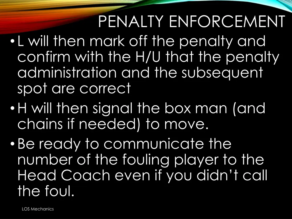 penalty enforcement l will then mark