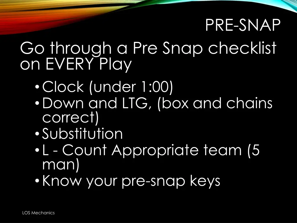 pre snap