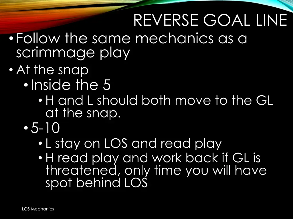 reverse goal line