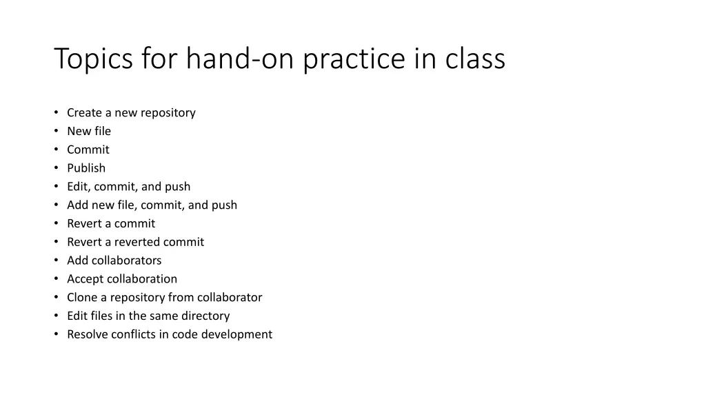 topics for hand on practice in class