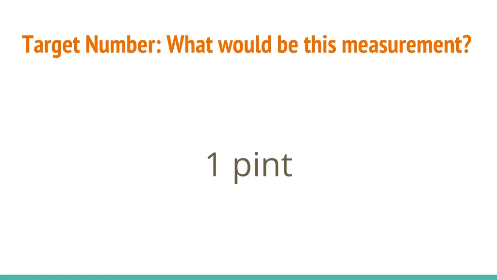 target number what would be this measurement 5